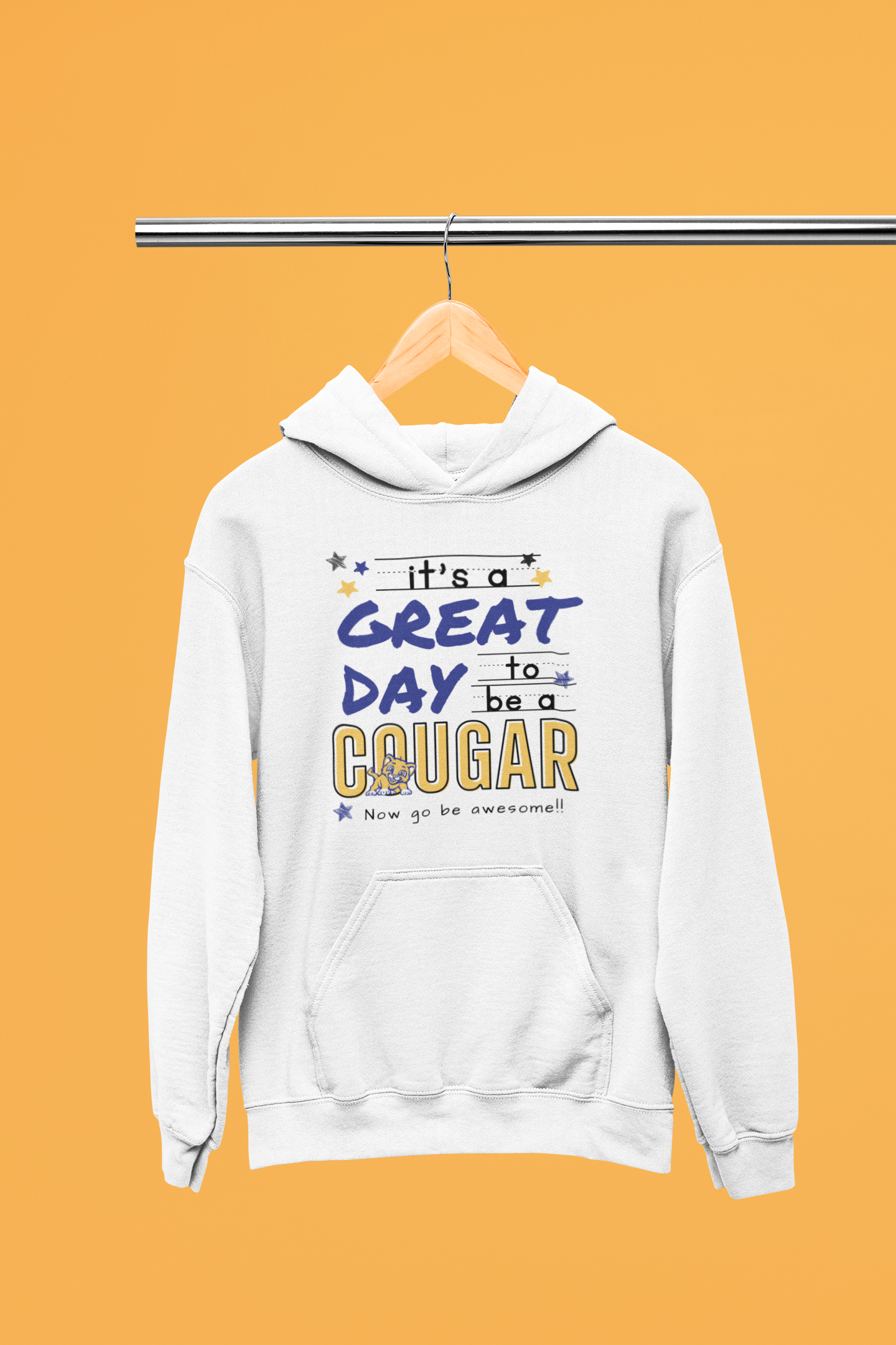Great Day to Be a Cougar Hoodie
