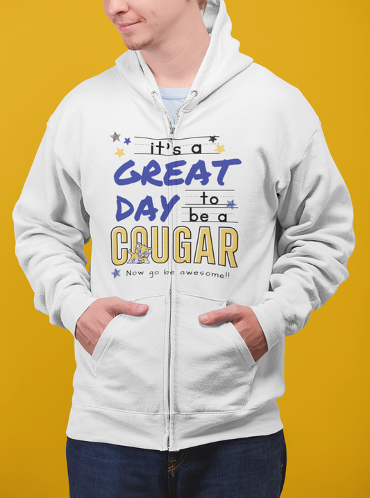 Great Day to Be a Cougar Full Zip Hoodie