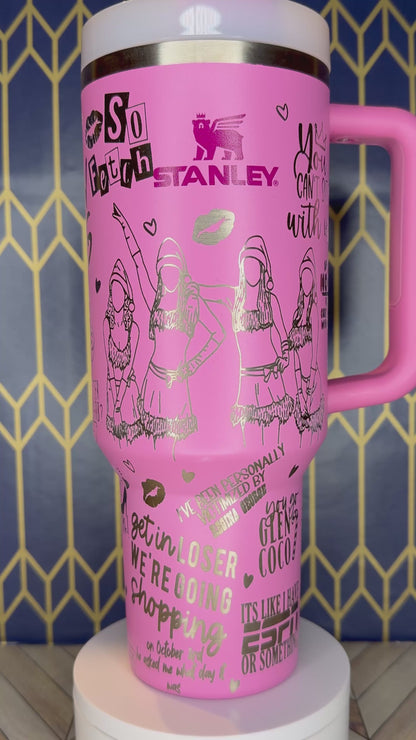Mean Girls Inspired Tumbler - Stanley IceFlow 30oz Flip Straw